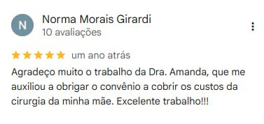 Avaliação 3 de cliente da Dra. Amanda Russo Nobre no Google